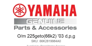 O/m 225geto(66k2) '03 d,p,g - Genuine Yamaha Product available at Flood Marine